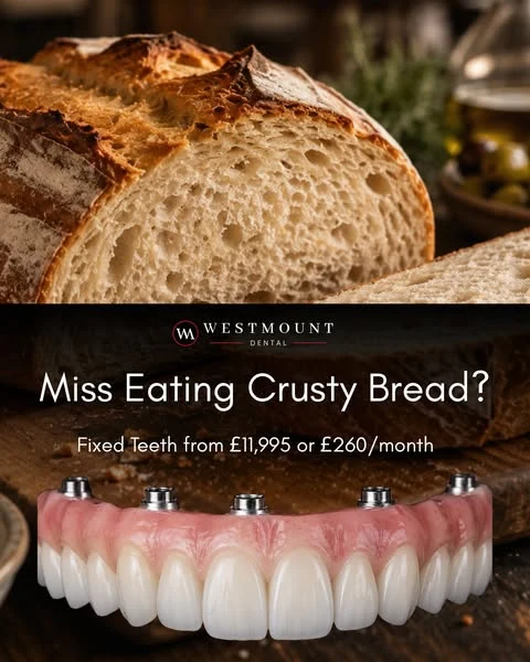 Westmount Dental public implant ad connecting fixed teeth with enjoying crusty bread
